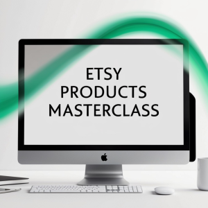 etsy-products-masterclass